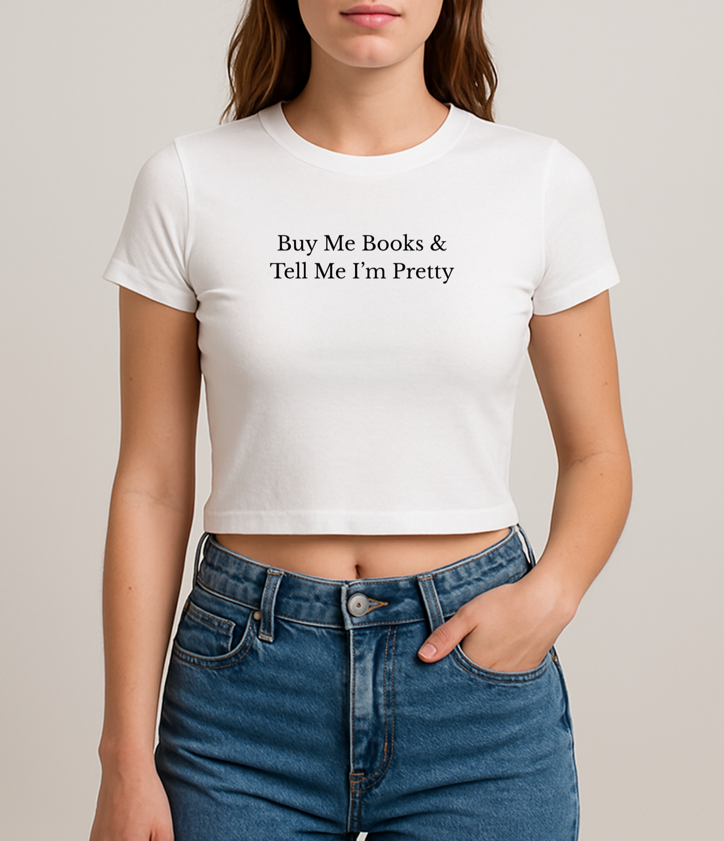 Buy Me Books & Tell Me I'm Pretty Baby Tee