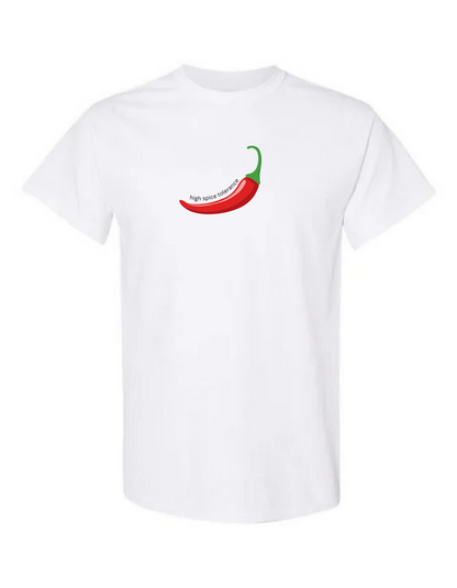 High Spice Tolerance Tee