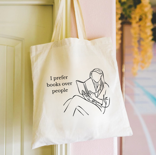 I Prefer Books Over People Tote Bag