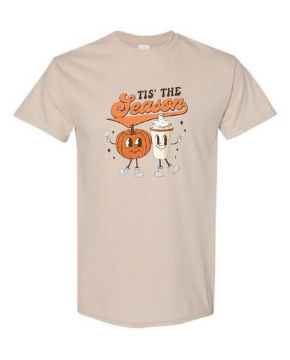 Tis' the Season Fall T-Shirt