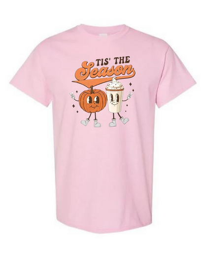 Tis' the Season Fall T-Shirt