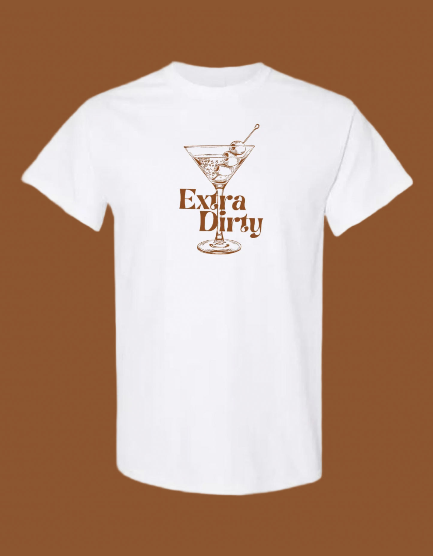 Extra Dirty Martini T-Shirt