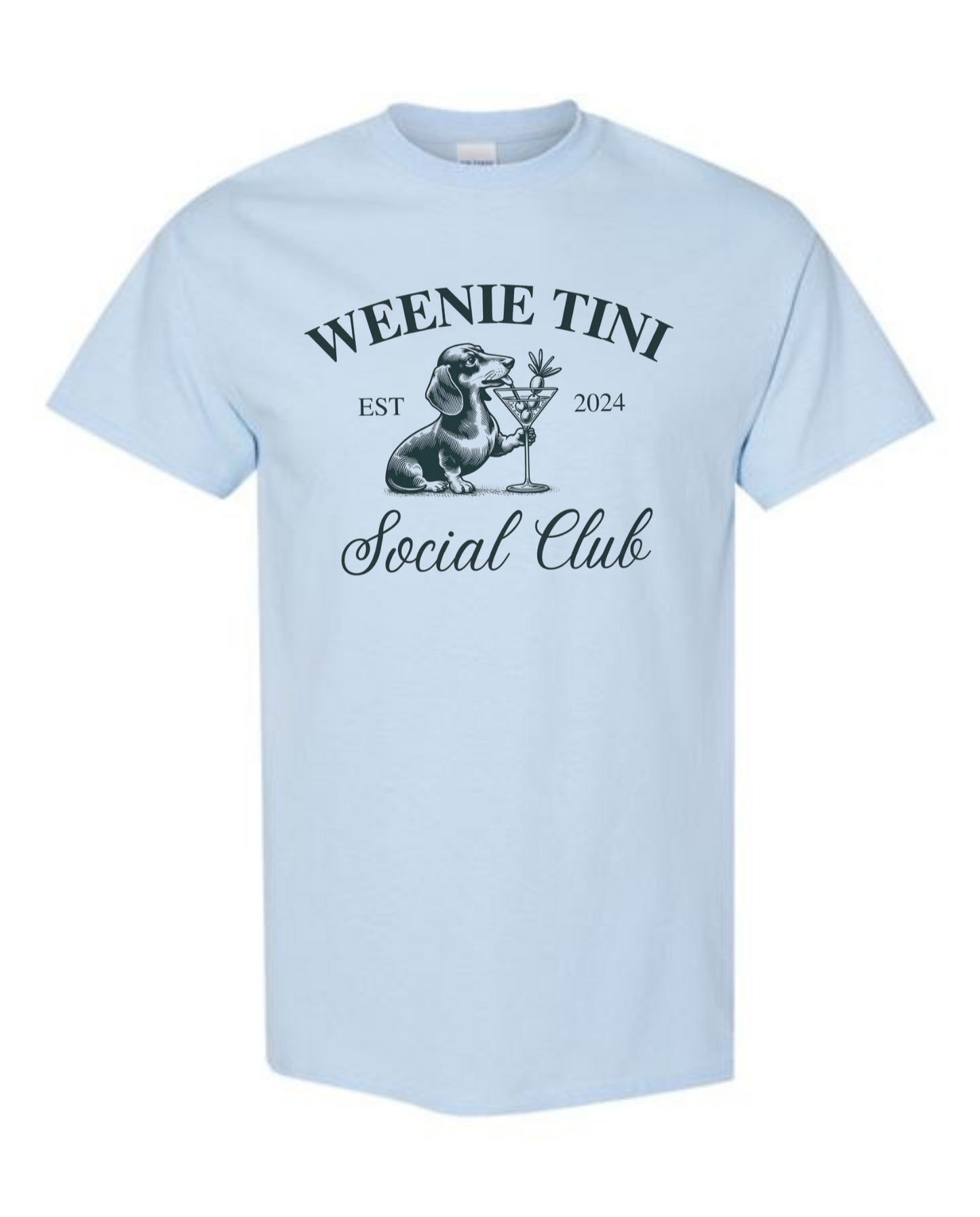 Weenie Tini Social Club Shirt