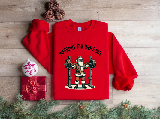 Sleighing This Workout Christmas Sweatshirt