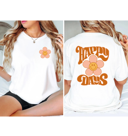 Happy Days T-Shirt