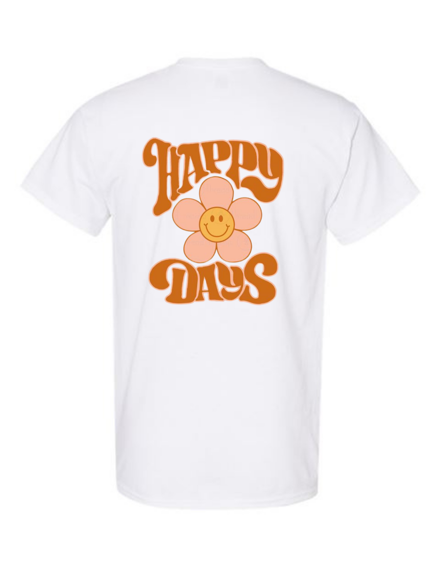 Happy Days T-Shirt