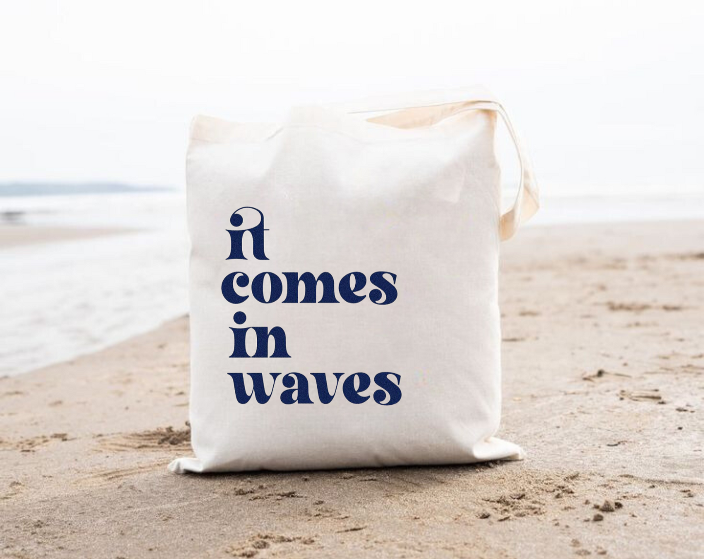 It Comes In Waves Tote Bag