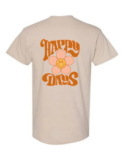 Happy Days T-Shirt