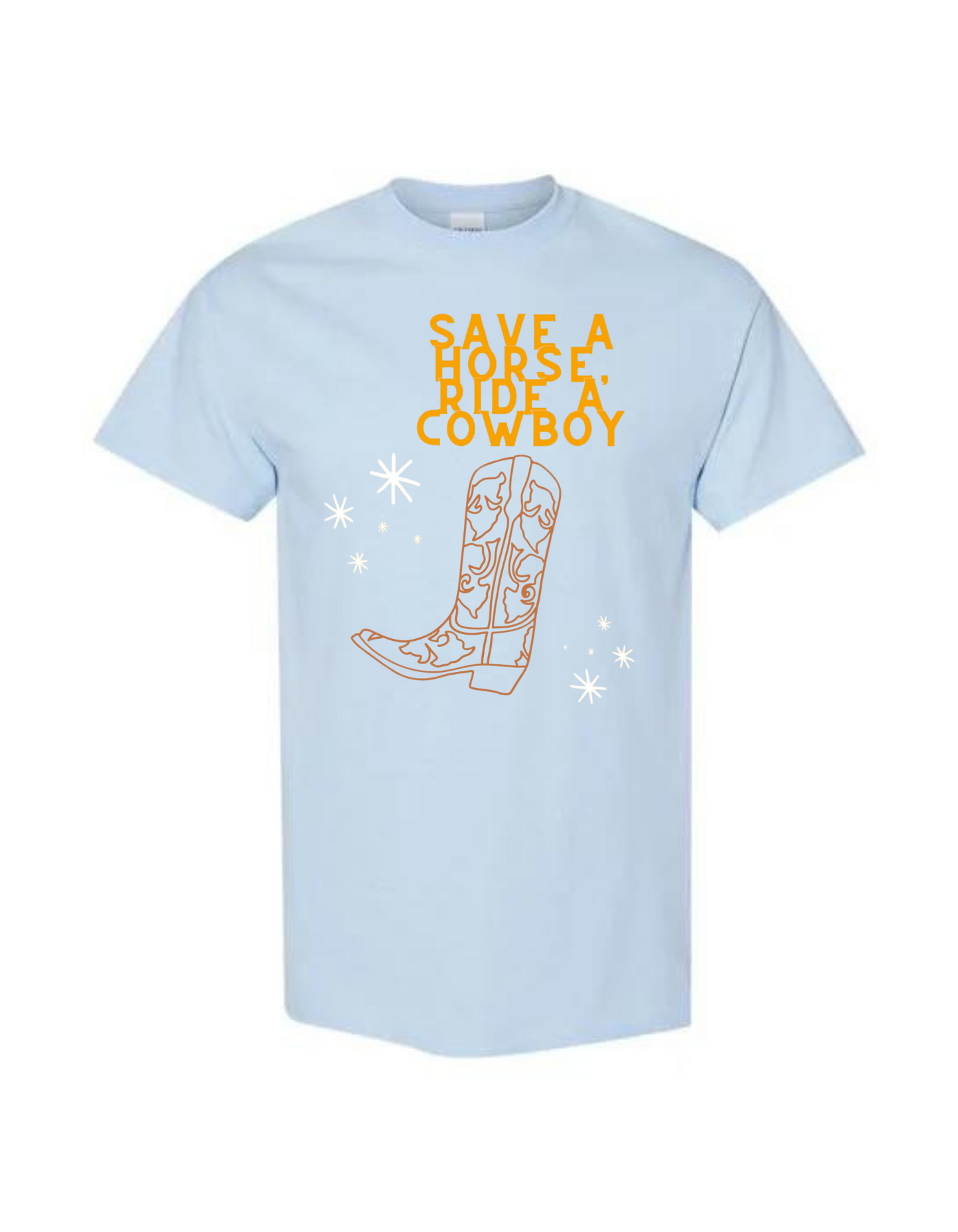 Save a Horse Ride a Cowboy T-Shirt