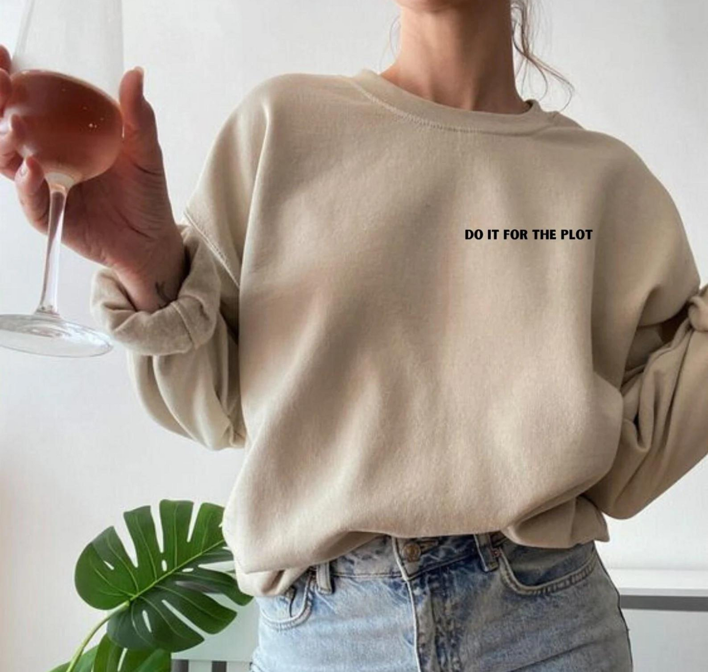 Do It For The Plot - Long Sleeved Crewneck