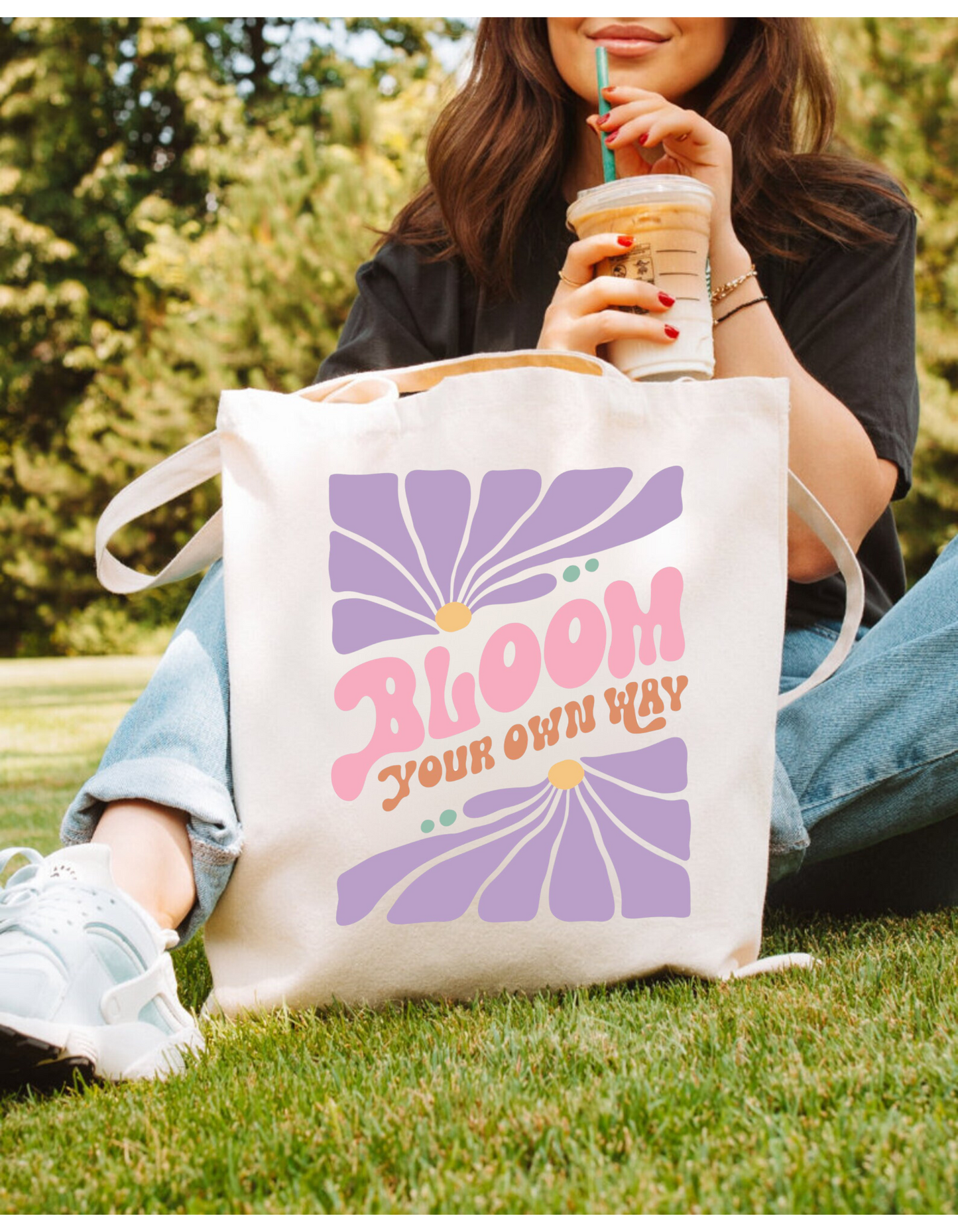 Bloom Your Own Way Tote Bag