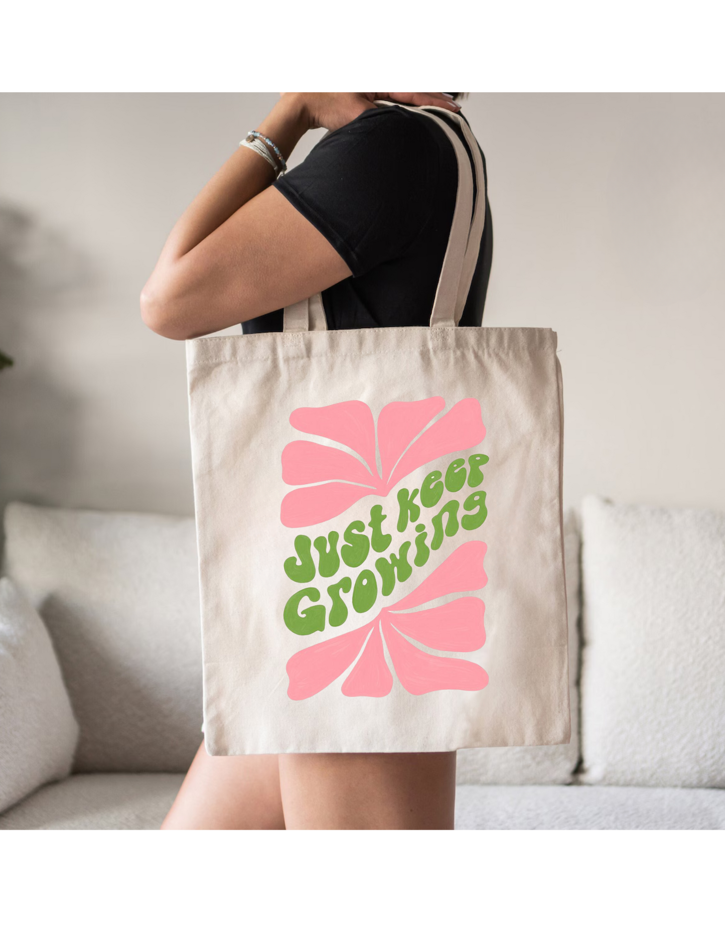 Just Keep Growing Tote Bag