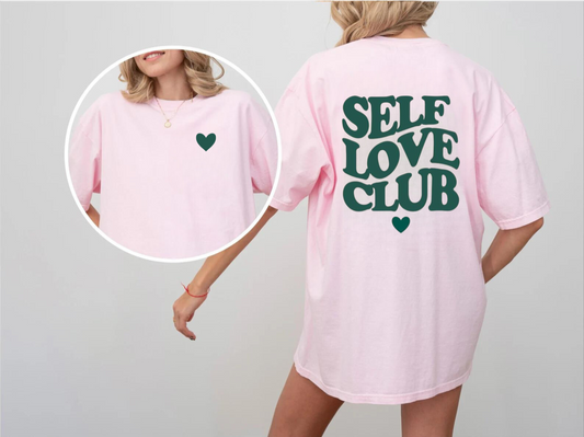 Self Love Club T-Shirt