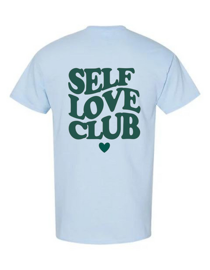 Self Love Club T-Shirt