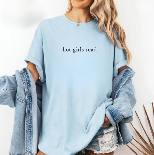 Hot Girls Read Tee