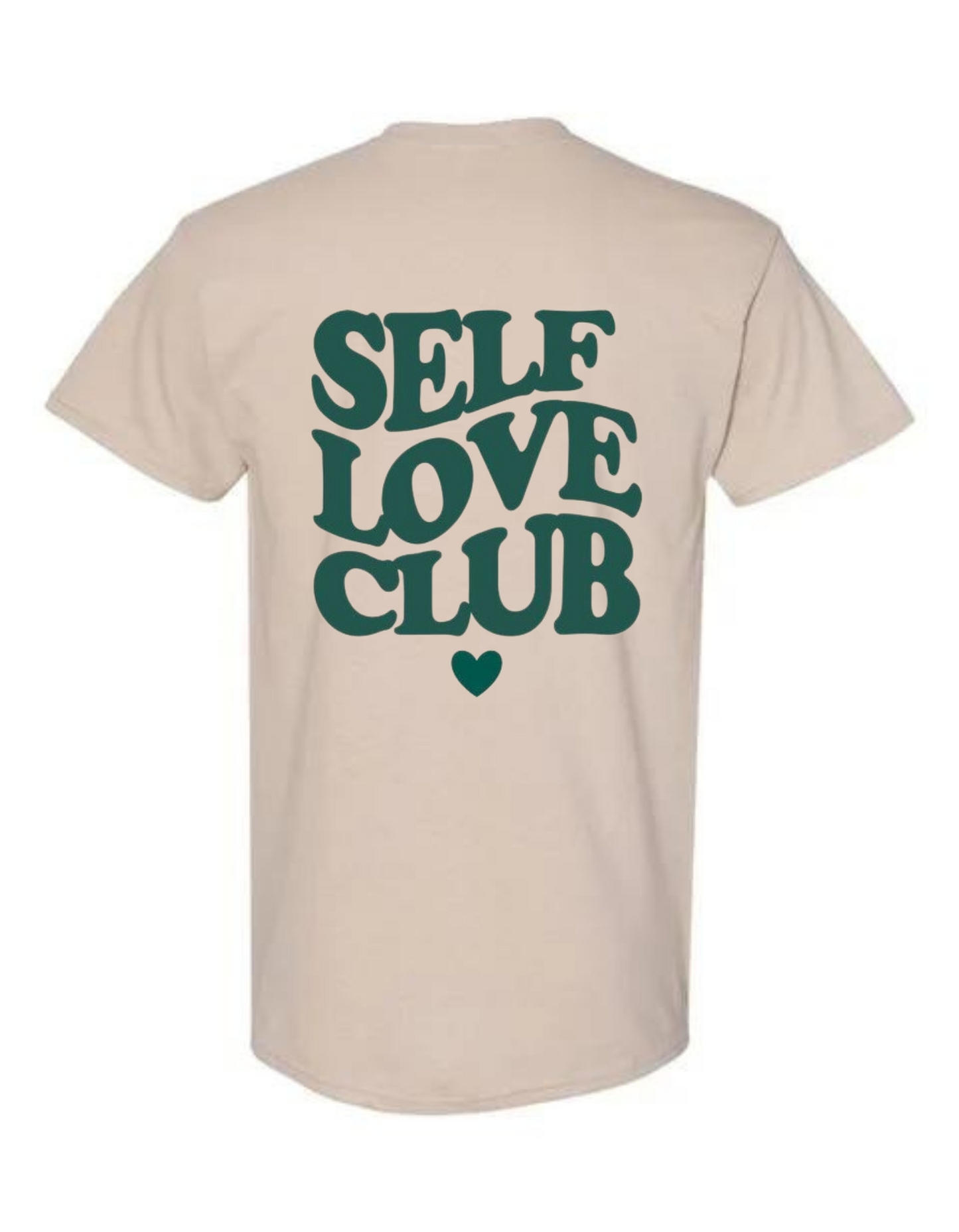 Self Love Club T-Shirt