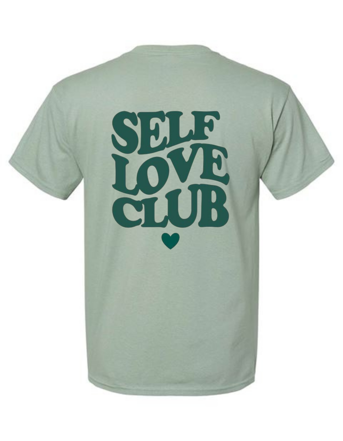 Self Love Club T-Shirt