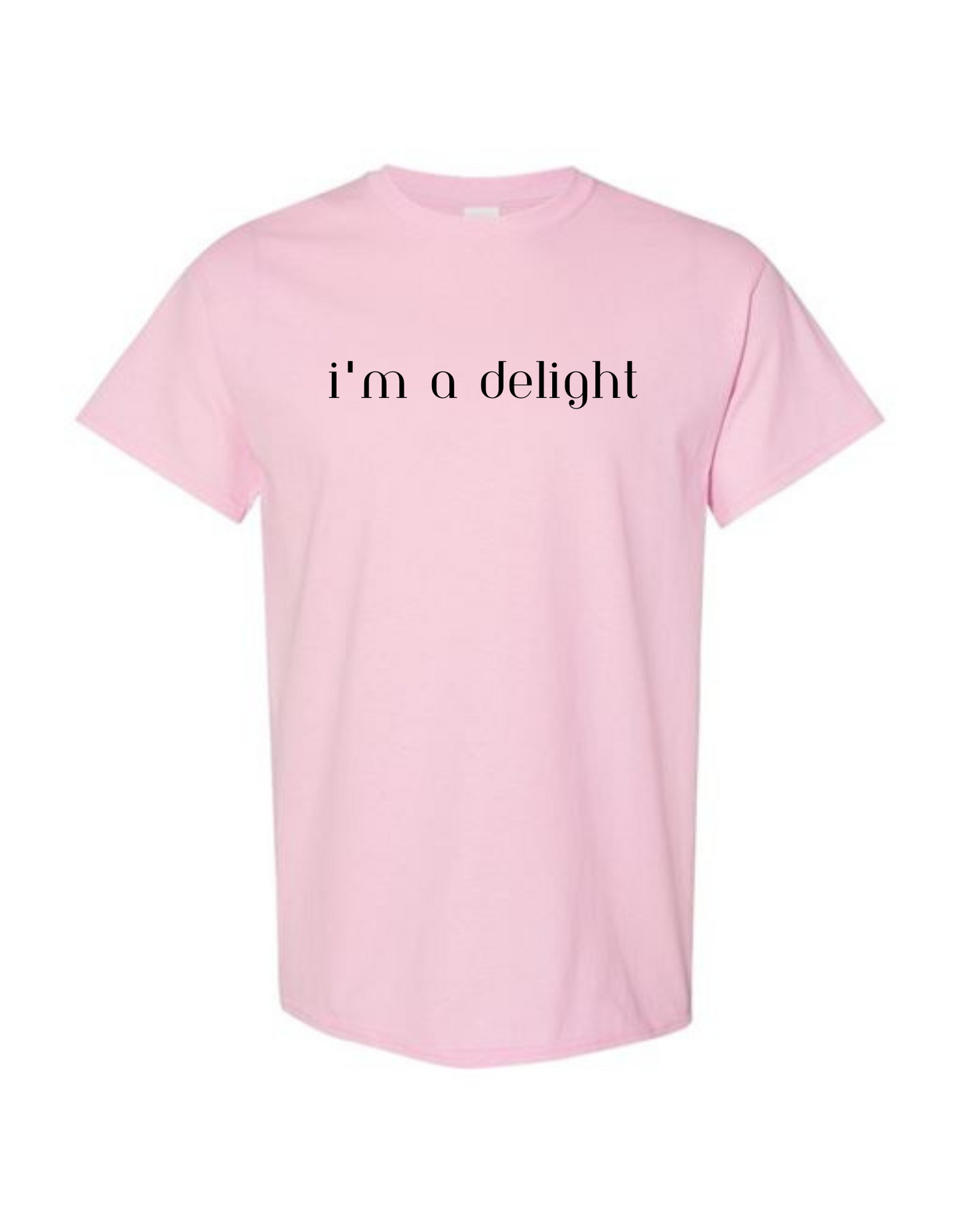 I'm a Delight T-Shirt