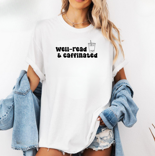 Well-Read & Caffeinated Tee
