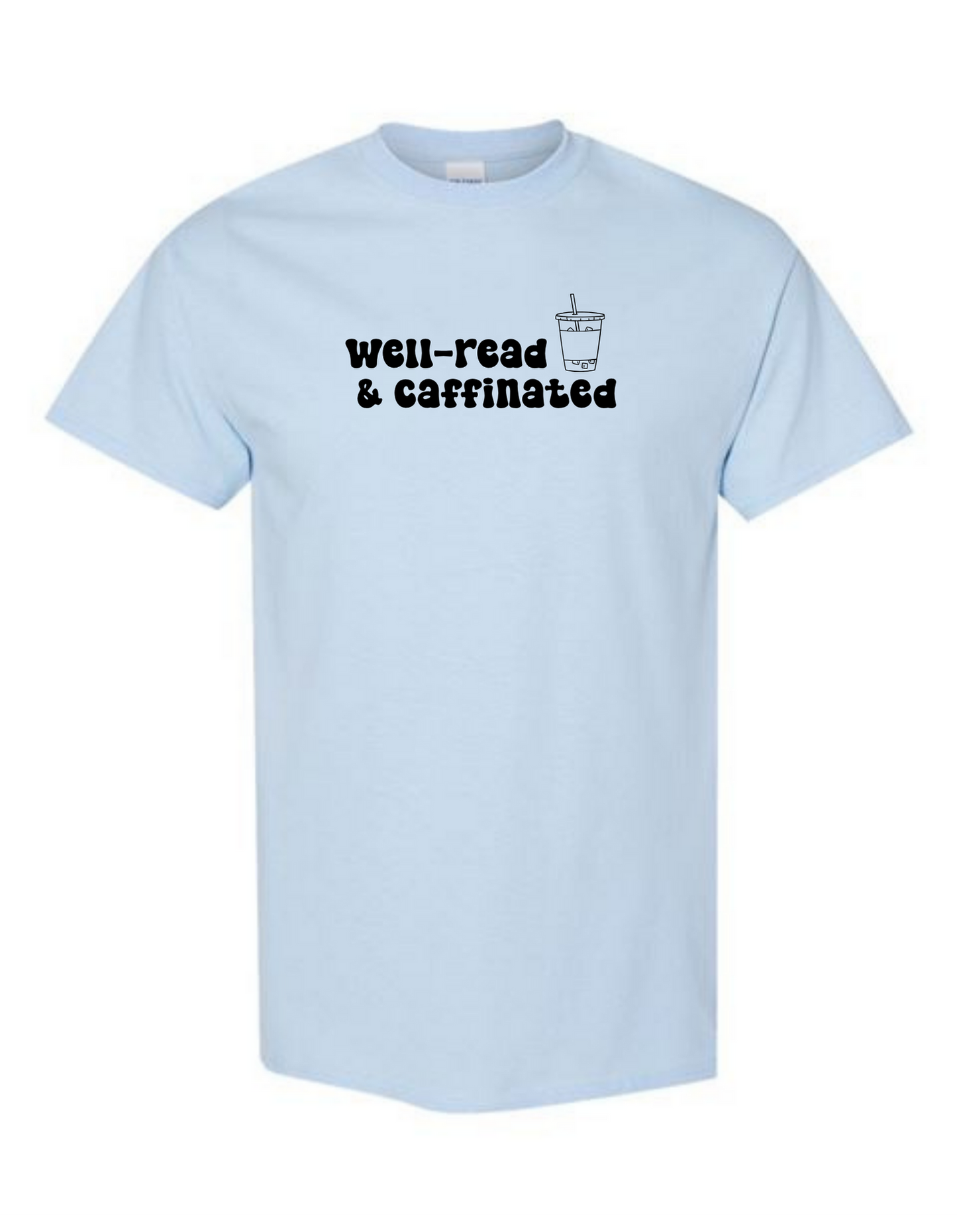 Well-Read & Caffeinated Tee