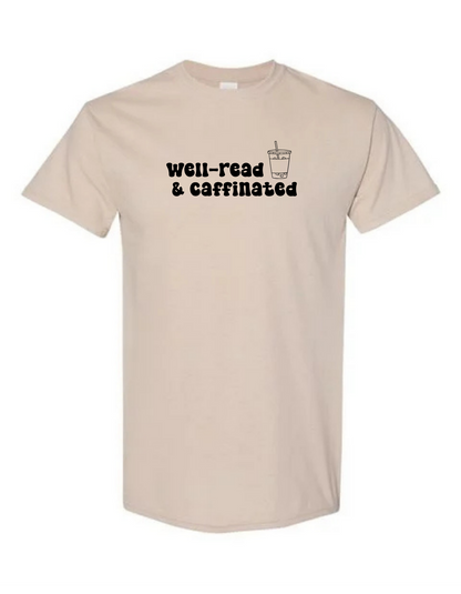 Well-Read & Caffeinated Tee