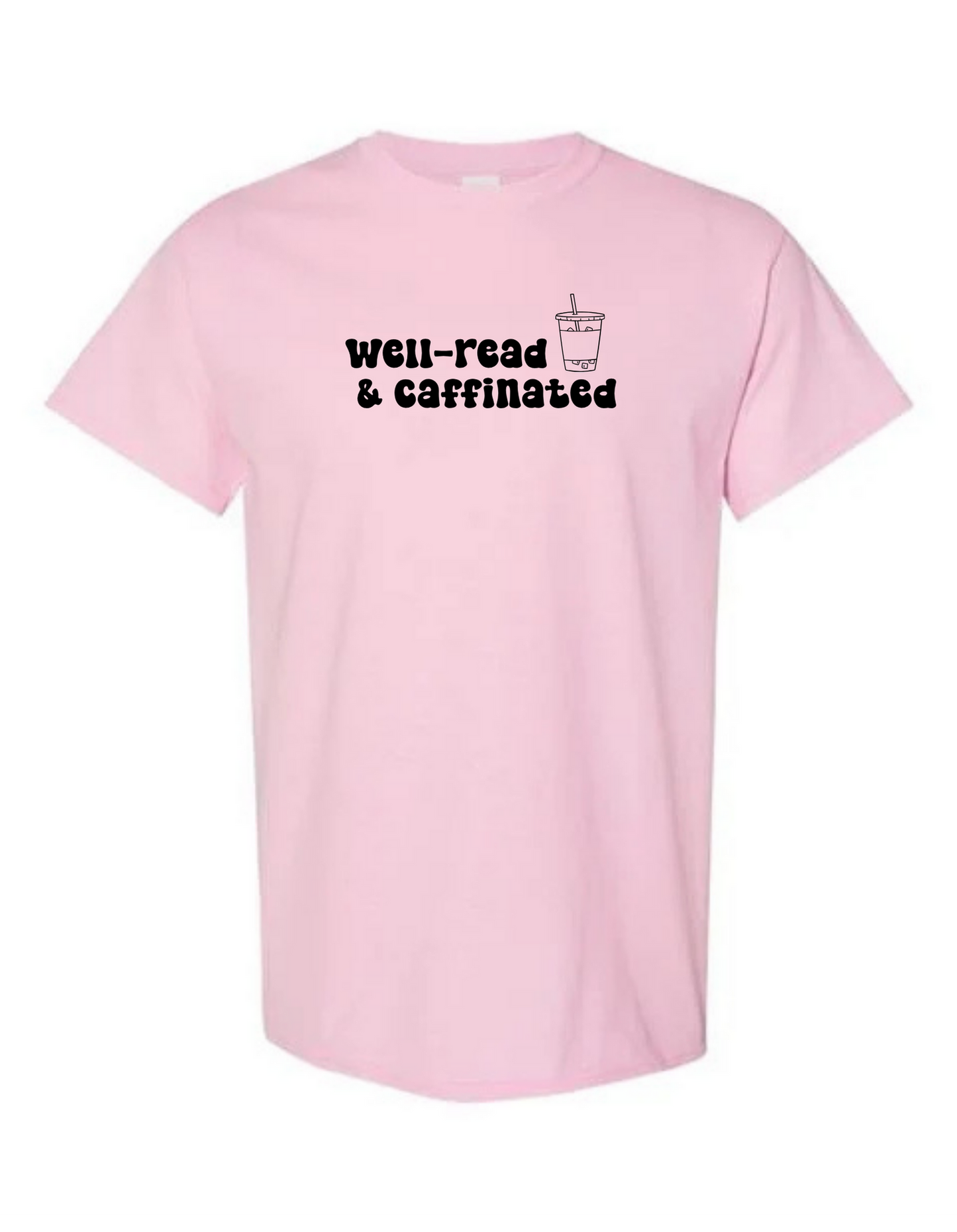 Well-Read & Caffeinated Tee