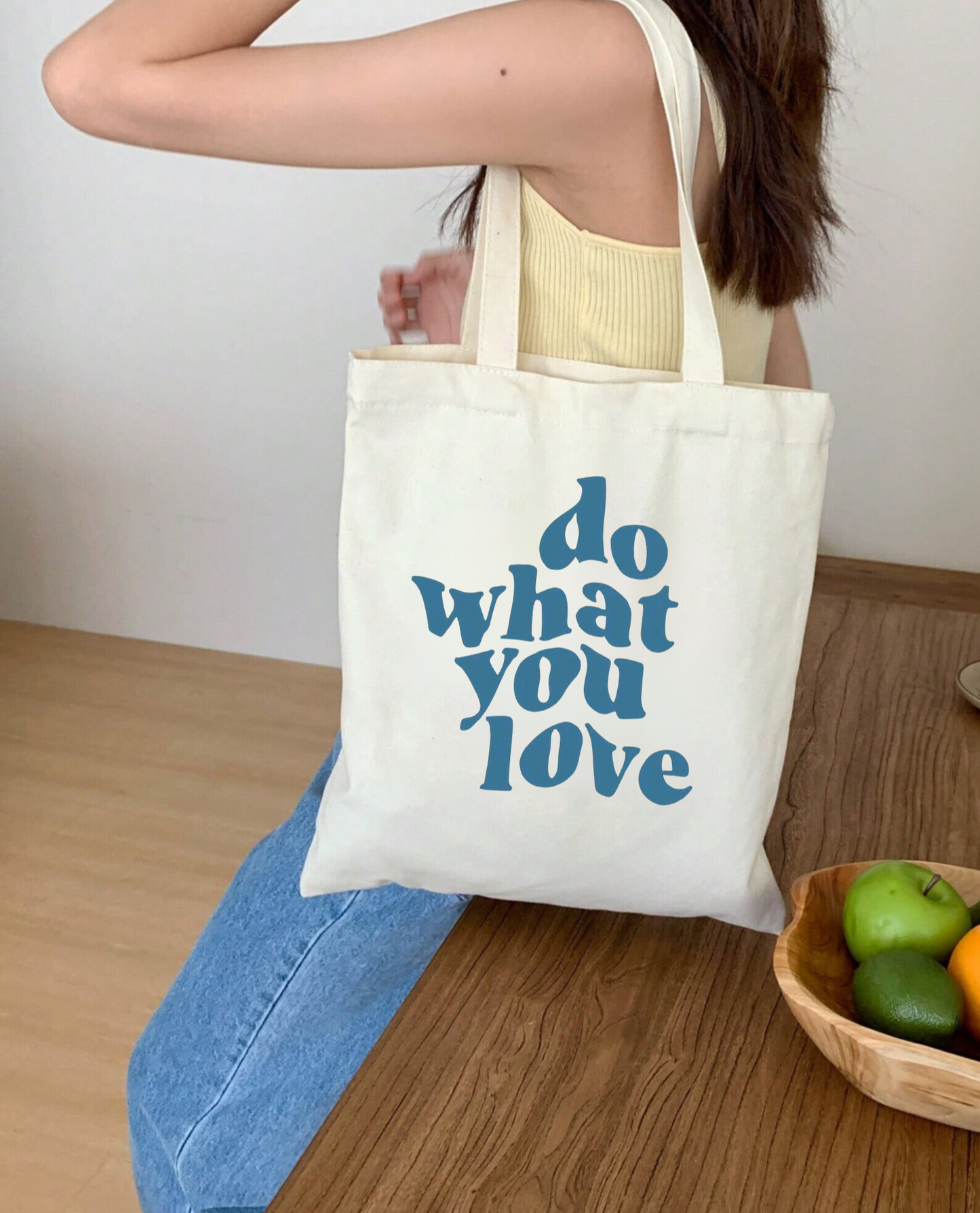 Do What You Love Tote Bag