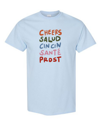 Cheers T-Shirt