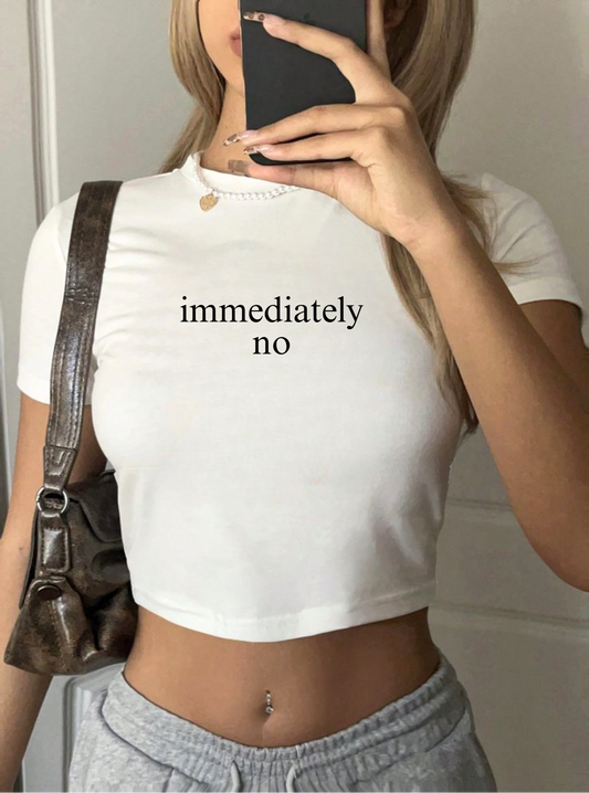 Immediately No Baby Tee