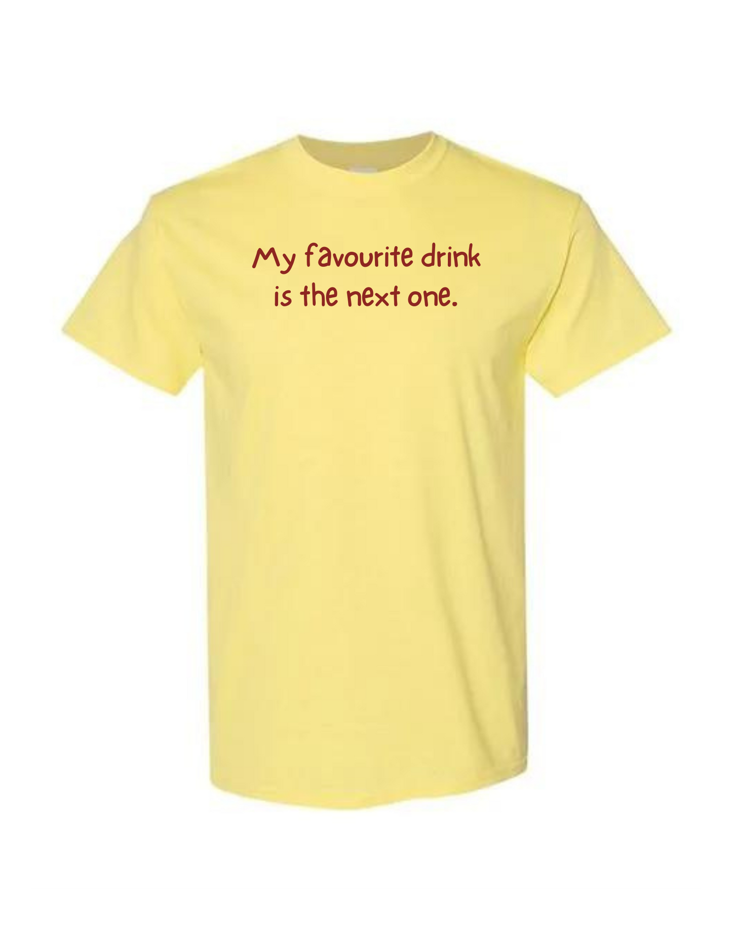 Favourite Drink T Shirt