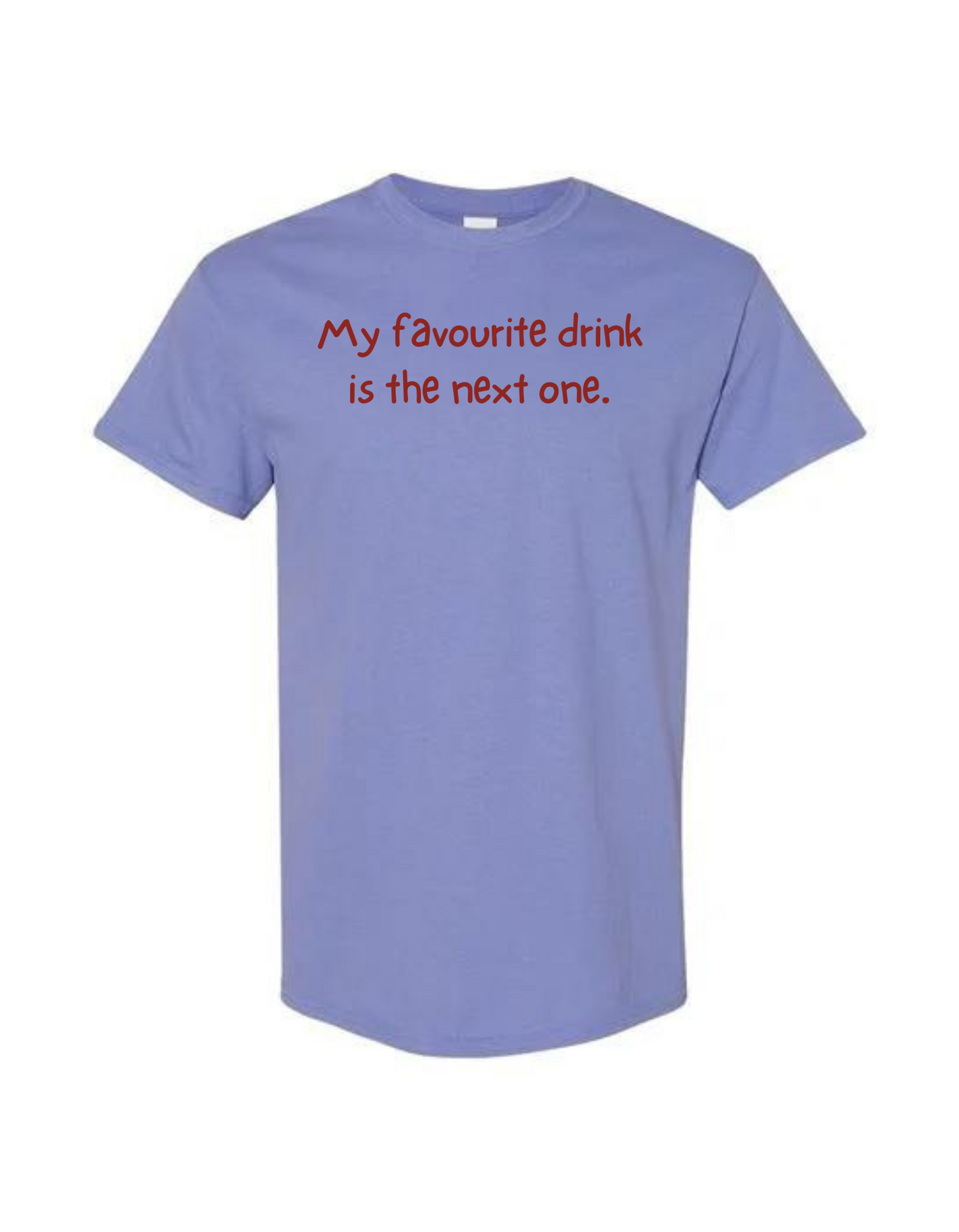 Favourite Drink T Shirt