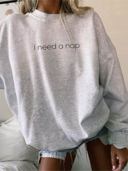 I Need a Nap Long Sleeved Crewneck